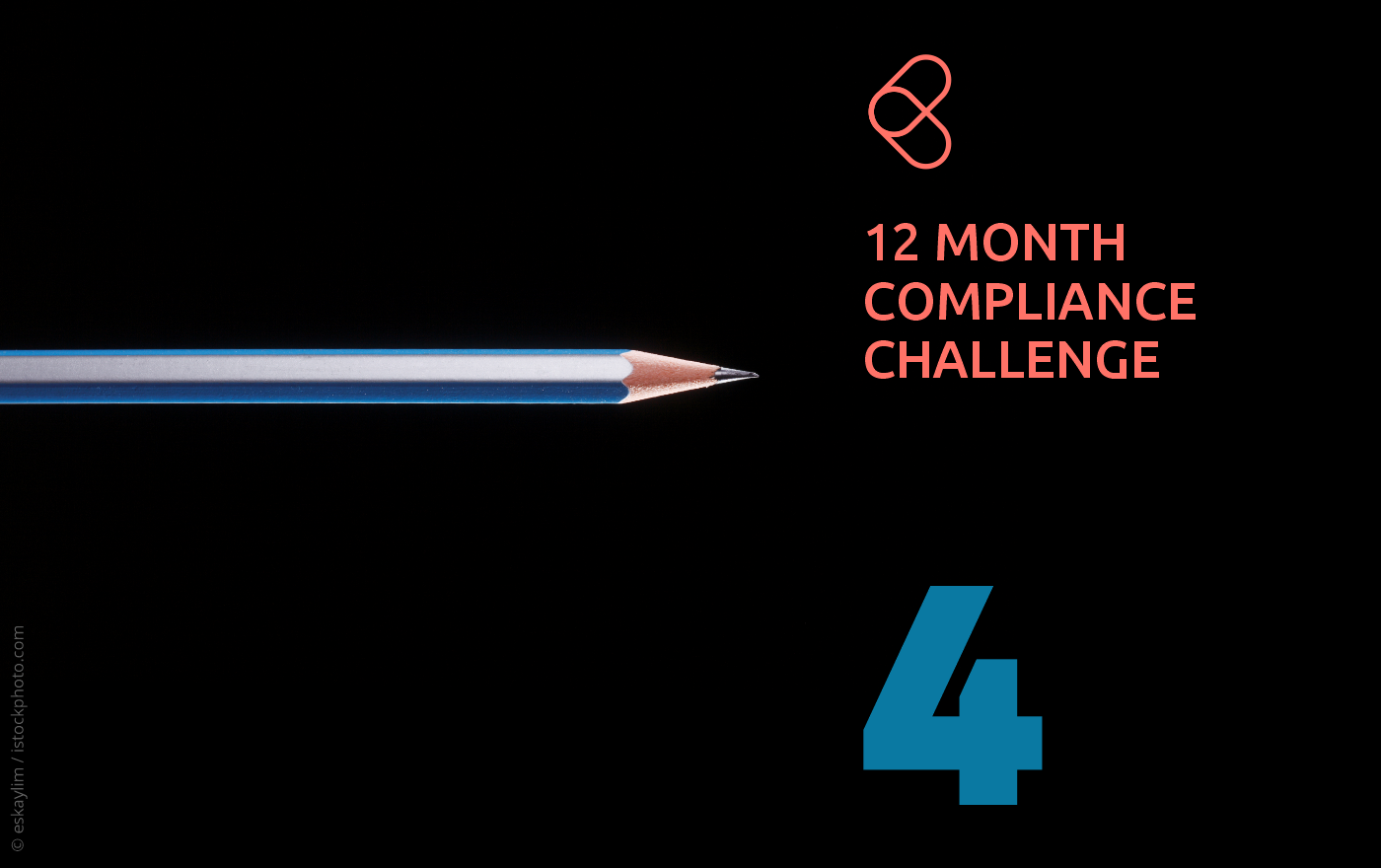 Colored pencil positioned horizontally against a black background with text overlay: "12 Month Compliance Challenge" and "4".