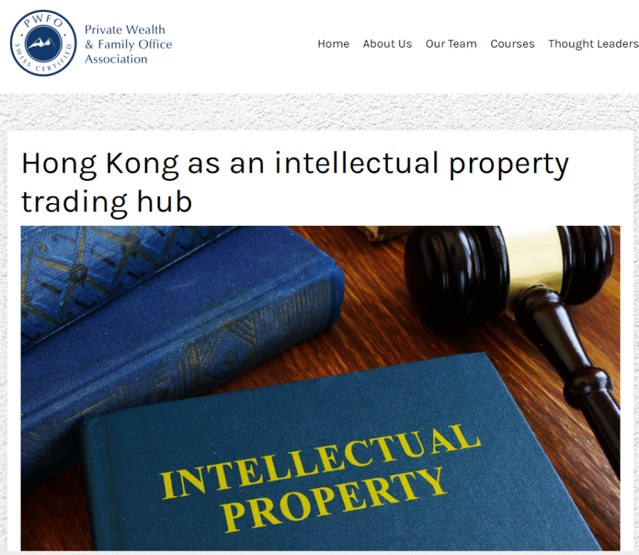 Hong Kong as an Intellectual Property Trading Hub - GLE News