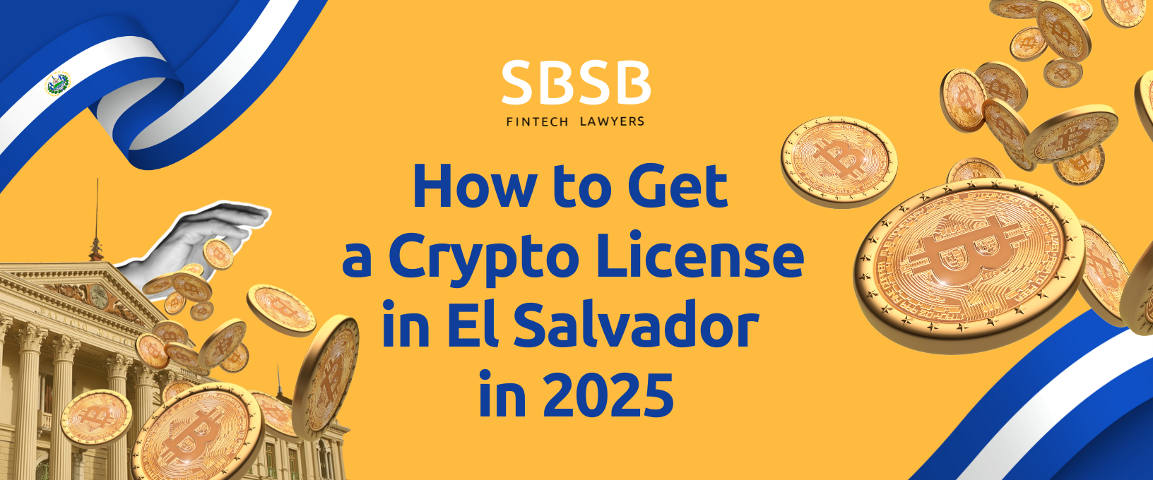 Obtaining A Crypto License In El Salvador: Cost, Process & Requirements