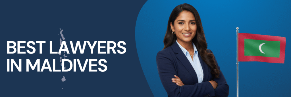 Best Lawyers in Maldives | Global Law Experts