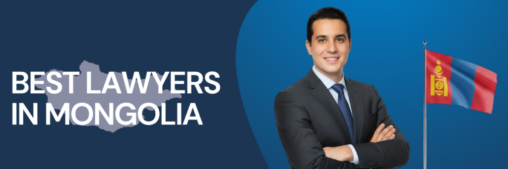 Best Lawyers in Mongolia | Global Law Experts