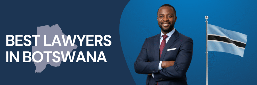 Best Lawyers in Botswana | Global Law Experts