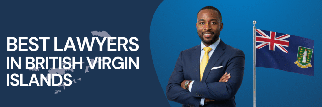 Best Lawyers in the British Virgin Islands | Global Law Experts
