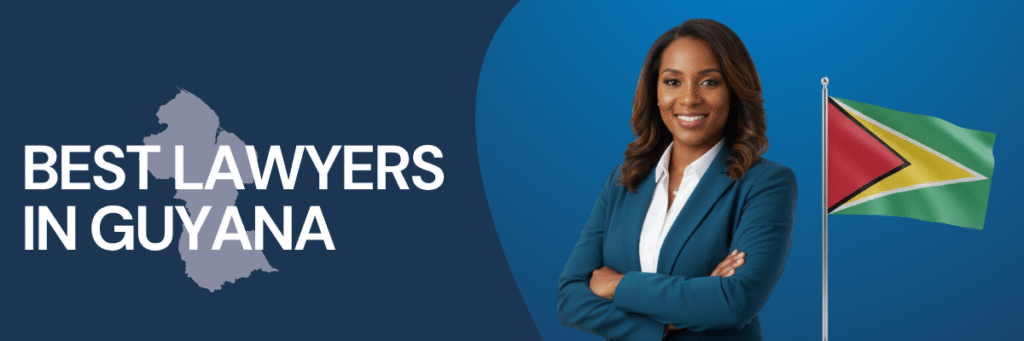 Best Lawyers in Guyana | Global Law Experts