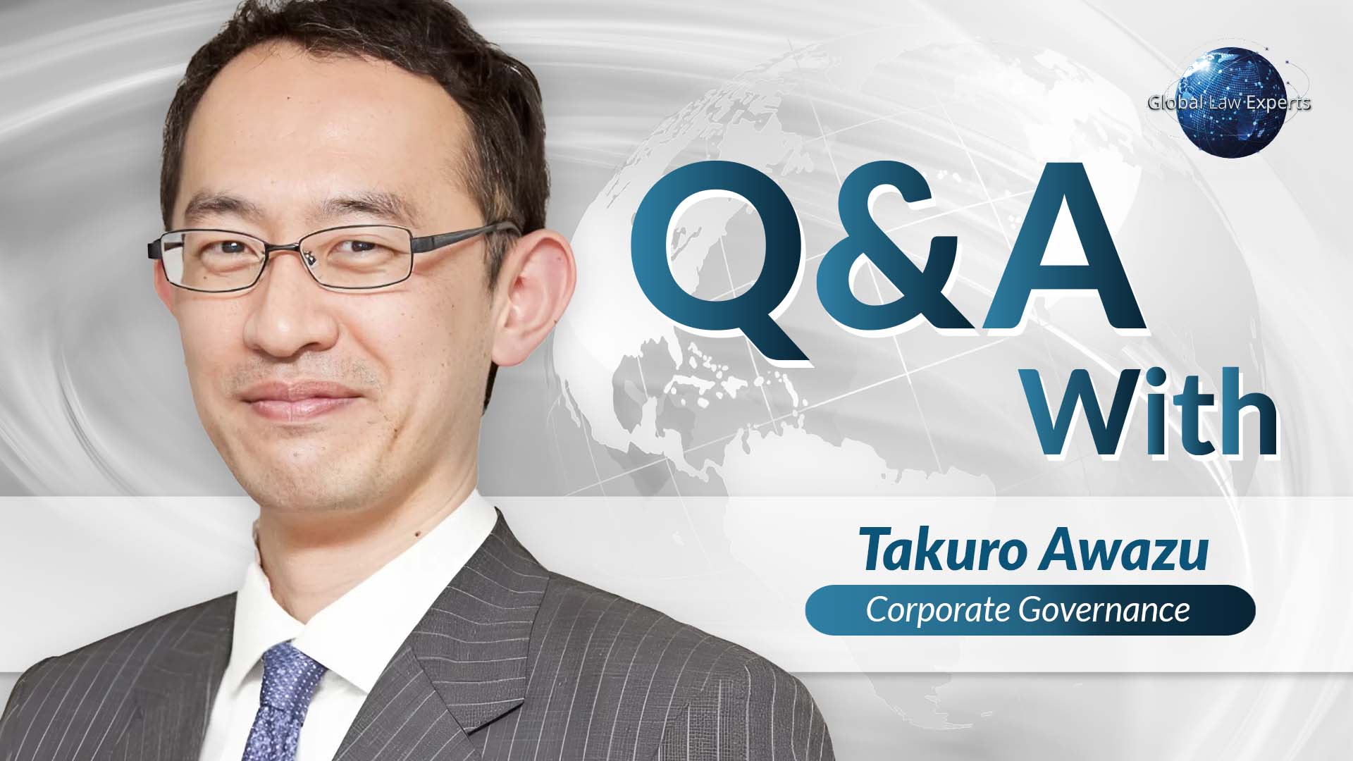 Q&A | Takuro Awazu | Corporate Governance