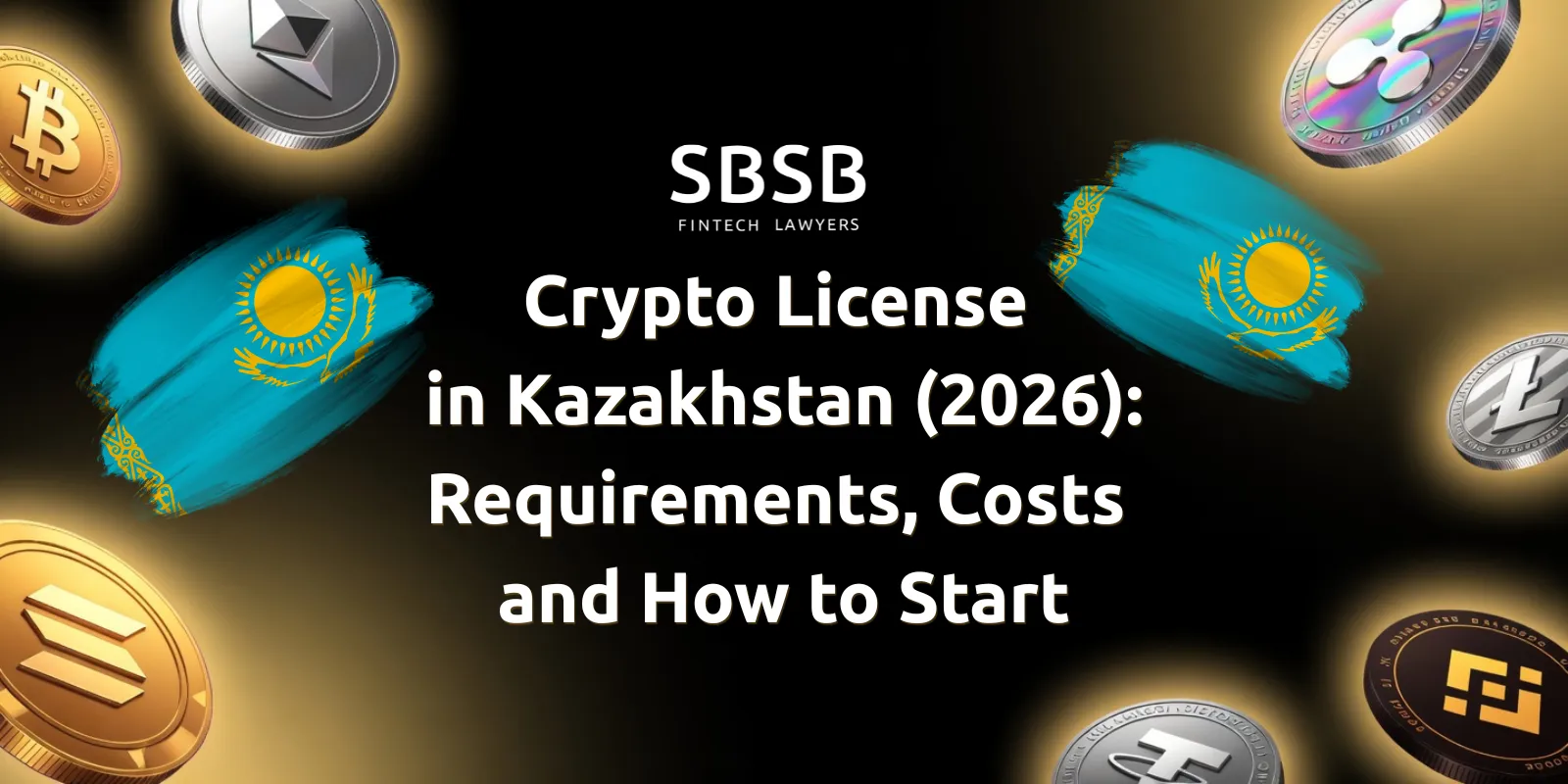 Kazakhstan flag alongside various cryptocurrency symbols and text on crypto licensing requirements by SB law firm.