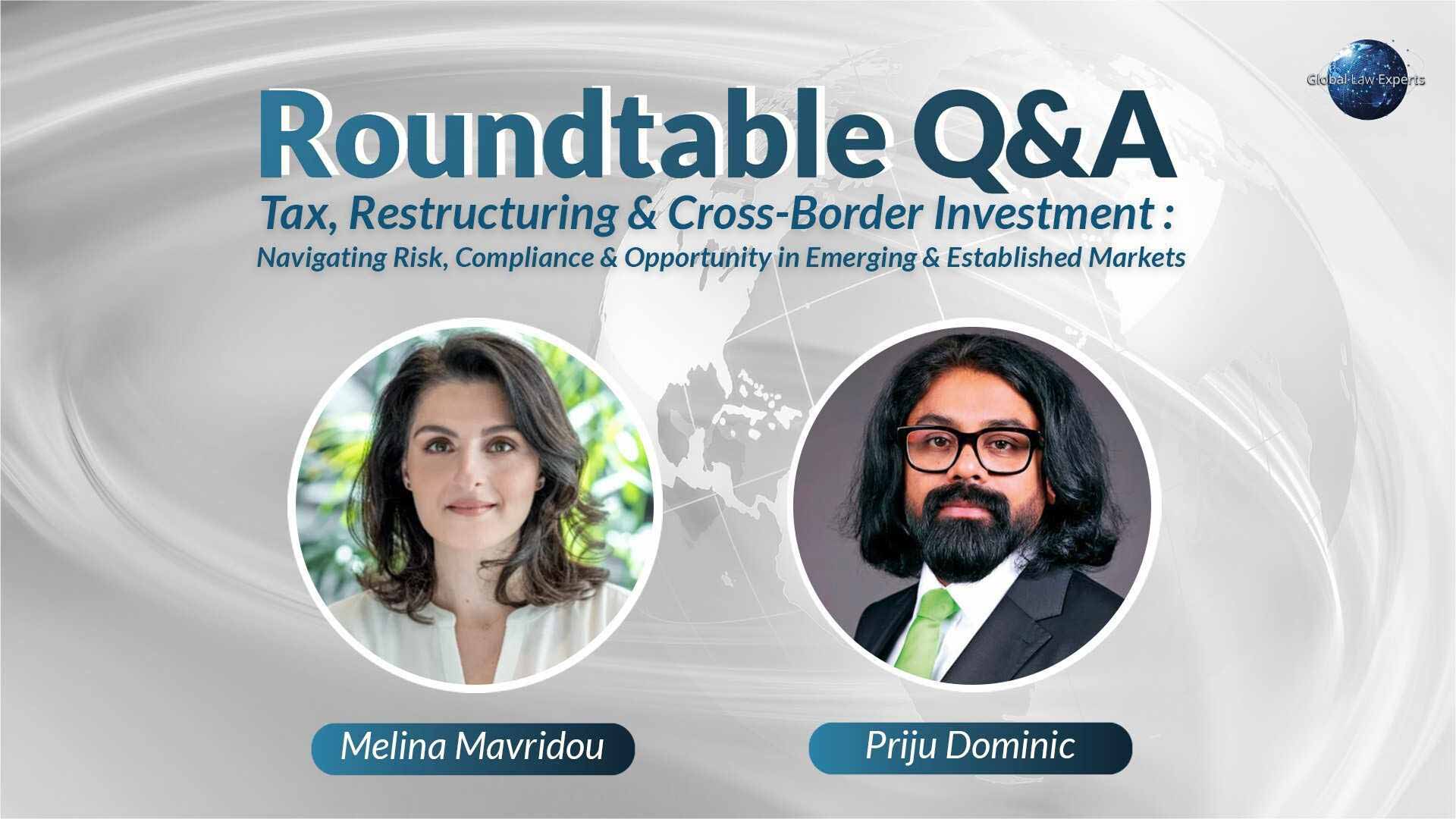Global Law Experts Roundtable Interview On Tax Law