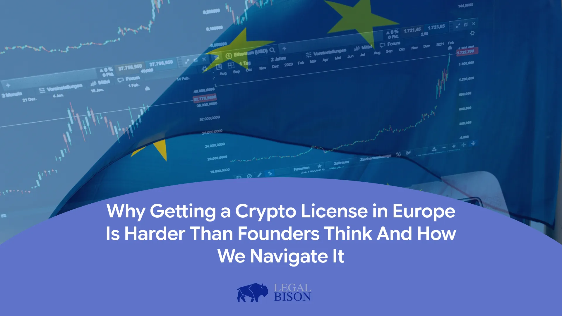 European flag overlaying financial charts related to cryptocurrency licensing and regulatory challenges.