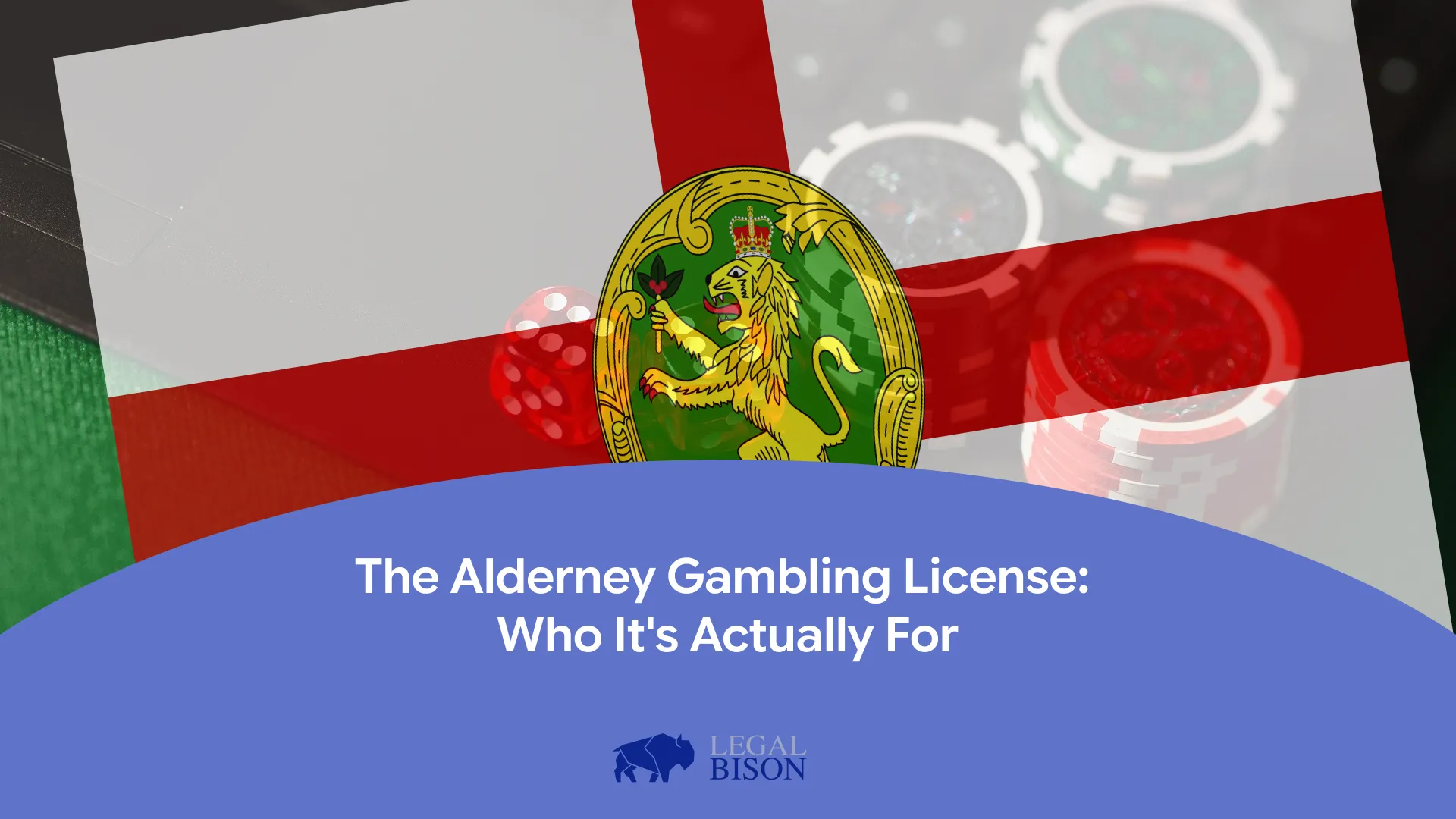 Alderney Gambling License emblem with poker chips, set against flags and a green gaming table background.